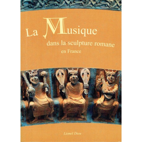 La Musique dans la sculpture romane