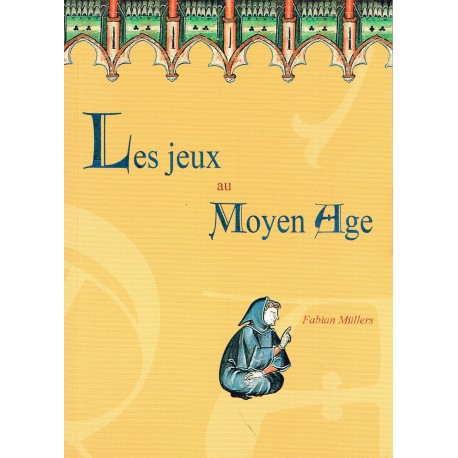 Les jeux au Moyen-Âge