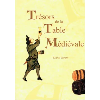 Trésors de la table Médiévale