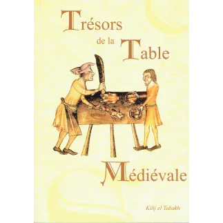 Trésors de la table Médiévale